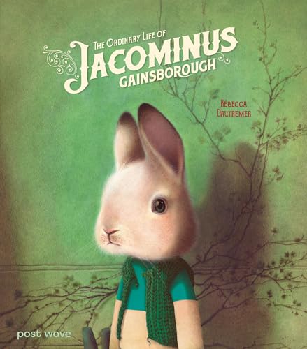 The Ordinary Life of Jacominus Gainsborough von Post Wave
