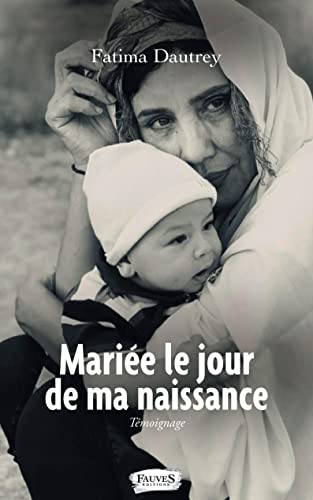 Mariée le jour de ma naissance von FAUVES EDITIONS