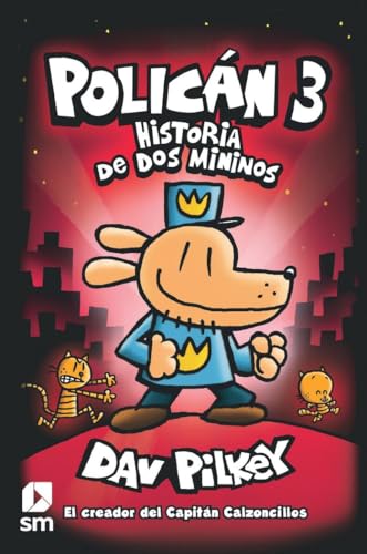 Policán 3: Historia de dos mininos