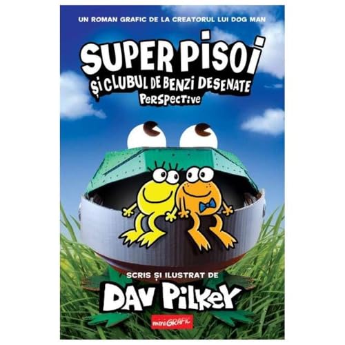 Super Pisoi 2. Super Pisoi Si Clubul De Benzi Desenate: Perspective von Grafic