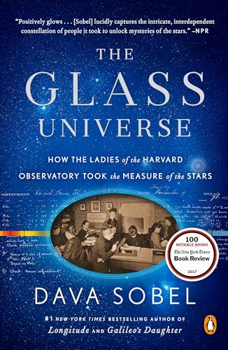 The Glass Universe: How the Ladies of the Harvard Observatory Took the Measure of the Stars von Random House Books for Young Readers