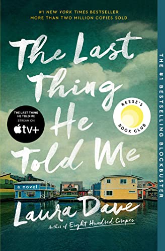 The Last Thing He Told Me: A Novel von Marysue Rucci Books