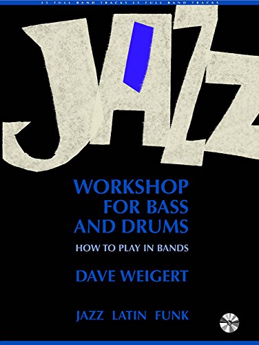 JAZZ WORKSHOP FOR BASS&DRUMS +CD von ADVANCE