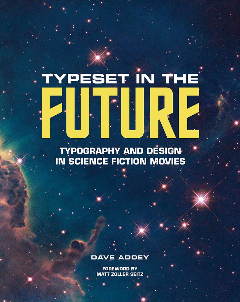 Typeset in the Future von Abrams & Chronicle Books