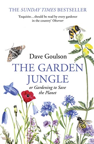 The Garden Jungle: or Gardening to Save the Planet von Vintage