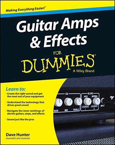 Guitar Amps & Effects FD (For Dummies Series) Guitar Amps & Effects FD (For Dummies Series) von For Dummies
