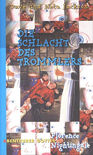Die Schlacht des Trommlers: Florence Nightingale