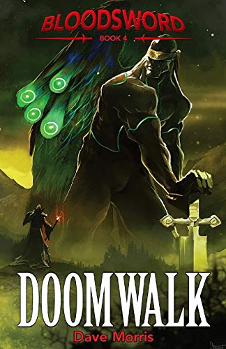 Doomwalk (Blood Sword, Band 4)