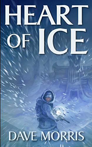 Heart of Ice (Critical IF gamebooks) von Fabled Lands Publishing