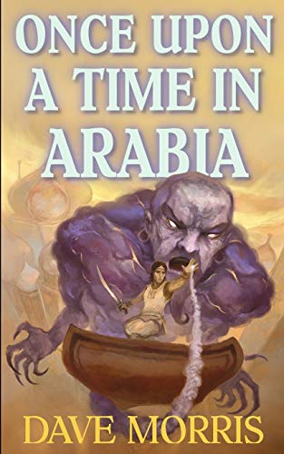 Once Upon A Time In Arabia (Critical IF gamebooks)