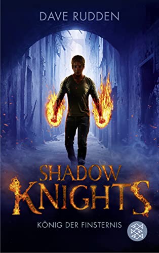 Shadow Knights - König der Finsternis von FISCHER KJB