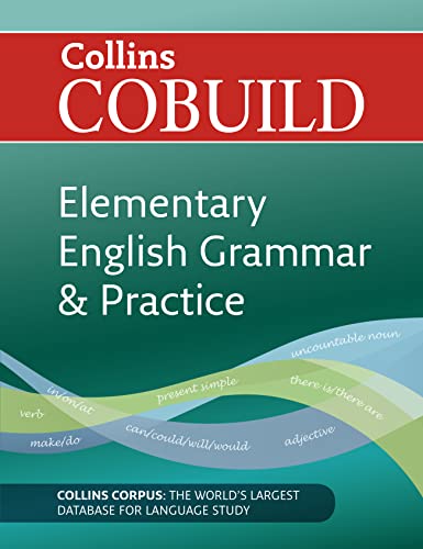 COBUILD Elementary English Grammar and Practice: A1-A2 (Collins COBUILD Grammar)