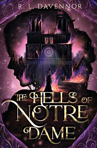 The Hells of Notre Dame: A Steamy Sapphic Retelling (The Phantom of Notre Dame, Band 1) von Night Muse Press