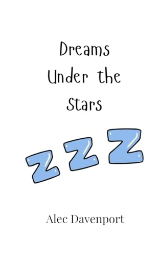 Dreams Under the Stars Dreams Under the Stars von Creative Arts Management OÜ
