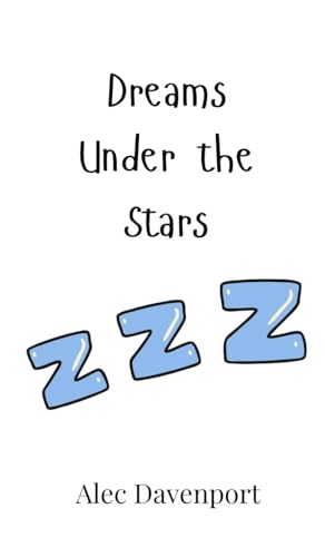 Dreams Under the Stars Dreams Under the Stars von Creative Arts Management OÜ