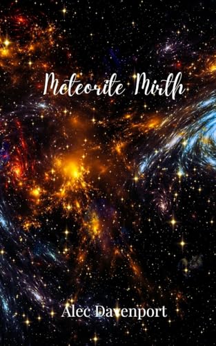 Meteorite Mirth Meteorite Mirth von Creative Arts Management OÜ