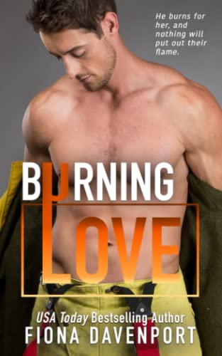 Burning Love (Love Series, Band 10) von Independently published