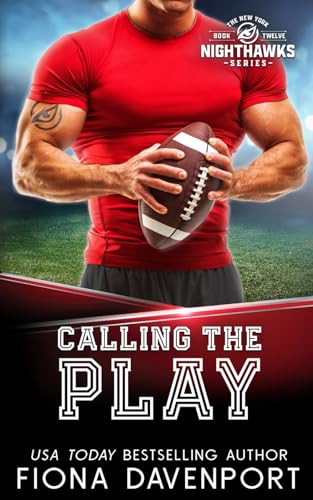 Calling the Play (The New York Nighthawks, Band 12)