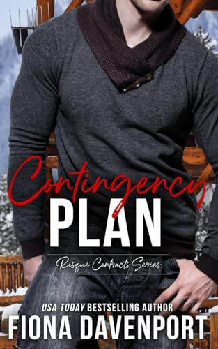 Contingency Plan (Risqué Contracts, Band 2)