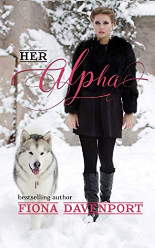 Her Alpha (Shifted Love Series, Band 2)