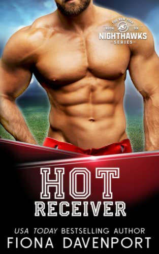Hot Receiver (The New York Nighthawks, Band 6)
