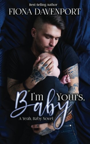 I'm Yours, Baby: A Yeah, Baby Novella