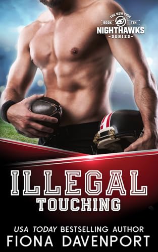 Illegal Touching (The New York Nighthawks, Band 10) von Independently published