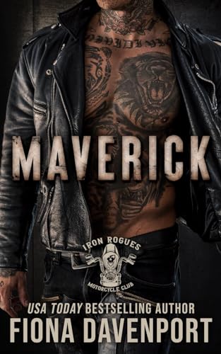 Maverick (Iron Rogues MC, Band 1)