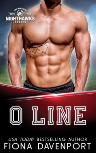O Line (The New York Nighthawks, Band 3) von Independently published