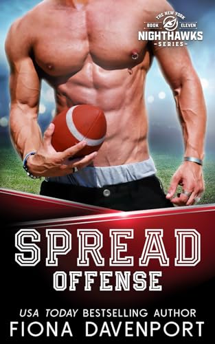 Spread Offense (The New York Nighthawks, Band 11) von Independently published