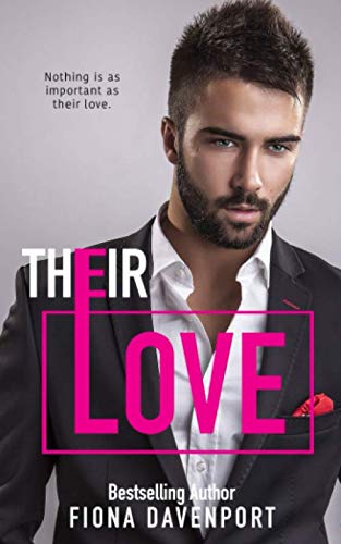 Their Love (Love Series, Band 3) von Independently published