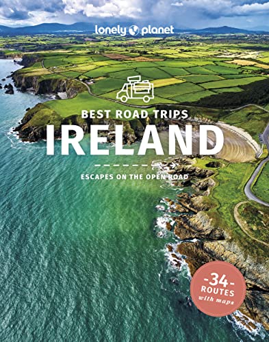 Lonely Planet Best Road Trips Ireland: Escapes on the Open Road (Road Trips Guide) von Lonely Planet
