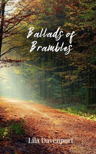 Ballads of Brambles Ballads of Brambles von Creative Arts Management OÜ