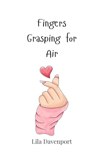 Fingers Grasping for Air Fingers Grasping for Air von Creative Arts Management OÜ
