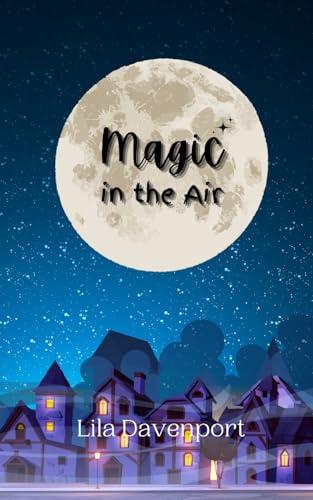 Magic in the Air Magic in the Air
