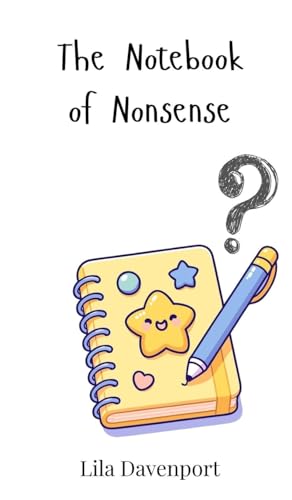 The Notebook of Nonsense von Creative Arts Management OÜ