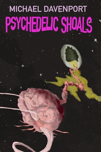 Psychedelic Shoals von Independently published