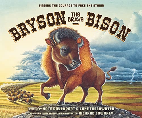 Bryson the Brave Bison: Finding the Courage to Face the Storm von Zonderkidz