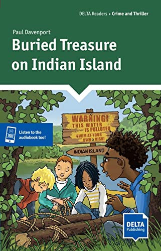 Buried Treasure on Indian Island: Reader with audios and digital extras (DELTA Reader: Adventure)