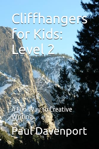 Cliffhangers for Kids: Level 2: A Fun Way to Creative Writing von Independently published