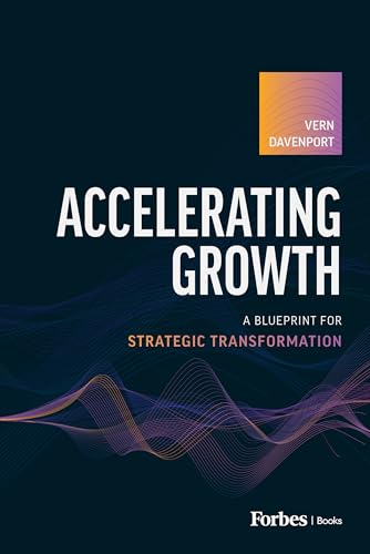 Accelerating Growth: A Blueprint for Strategic Transformation