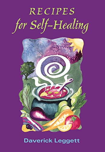 Recipes for Self Healing von Meridian Press