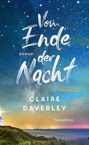 Vom Ende der Nacht: Roman