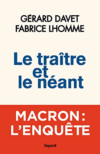 Le traître et le néant von FAYARD