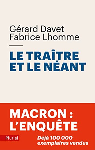 Le traître et le néant: Macron : l'enquête von PLURIEL