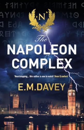 The Napoleon Complex (The Book of Thunder) von GERALD DUCKWORTH AND CO LTD