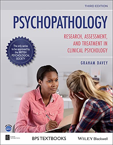 Psychopathology: Research, Assessment, and Treatment in Clinical Psychology (BPS Textbooks in Psychology) von John Wiley & Sons Inc