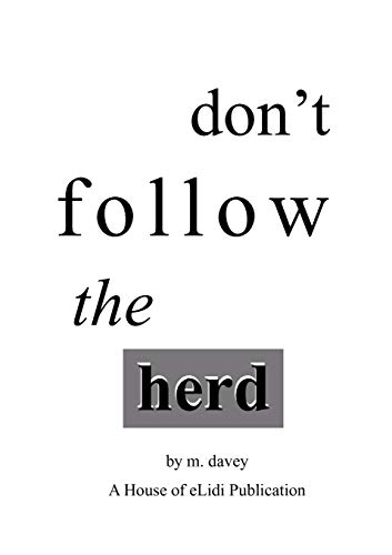Don't Follow the Herd von Publicious Pty Ltd
