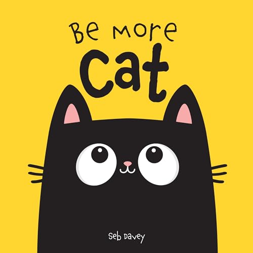 Be More Cat von Boxer Books