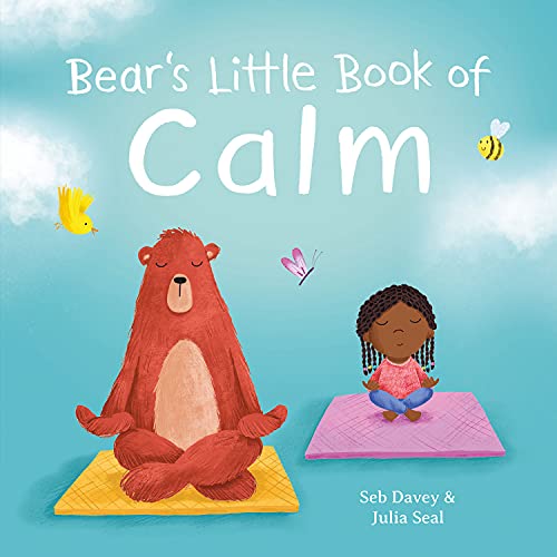 Bear's Little Book of Calm (Picture Storybooks)